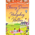 Chasing Dreams at Hedgehog Hollow