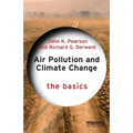 Air Pollution and Climate Change: The Basics