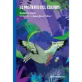 El Misterio del Colibrí