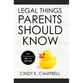 Legal Things Parents Should Know