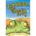 Tiddalick, the Greedy Frog: An Aboriginal Dreamtime Story