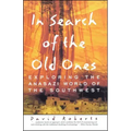 In Search of the Old Ones