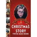 A Christmas Story: Trivia Quiz Book