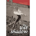 The Lost Shadow