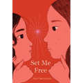 Set Me Free (Show Me a Sign, Book 2)