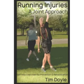 Running Injuries: A Joint Approach
