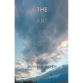 The Art of Dissolving