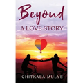 Beyond a Love Story