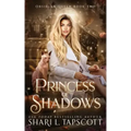 Princess of Shadows