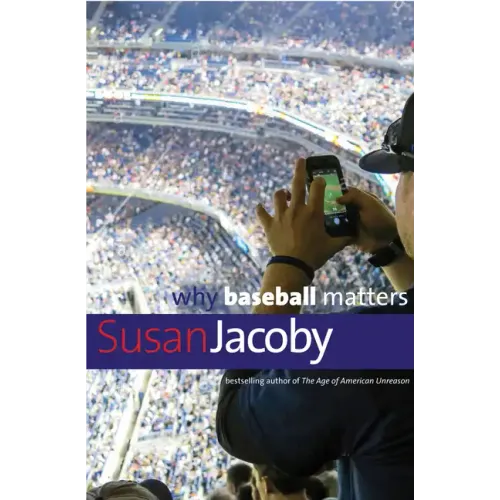 Why Baseball Matters