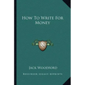 How to Write for Money