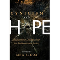 Cynicism and Hope: Reclaiming Discipleship in a Postdemocratic Society