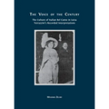The Voice of the Century: The Culture of Italian Bel Canto in Luisa Tetrazzini's Recorded Interpretations