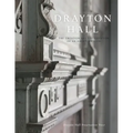 Drayton Hall: The Creation and Preservation of an American Icon
