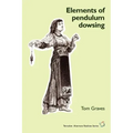 Elements of Pendulum Dowsing