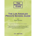 The Los Angeles Private School Guide - The Whitney Guide