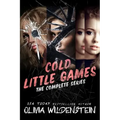 Cold Little Games: The Complete Series