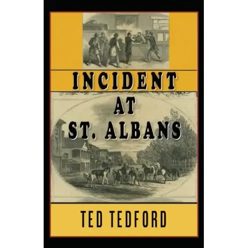 Incident at St. Albans