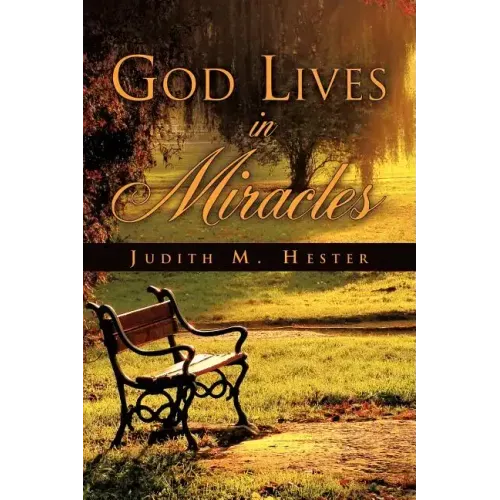 God Lives In Miracles