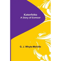Katerfelto: A Story of Exmoor