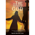 To the House of God: Hurting Saints Can Divide the House of God