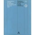 Guidelines and Standards for the Visual Design: The Games of the XX Olympiad Munich 1972