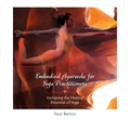 Embodied Ayurveda for Yoga Practitioners: Increasing the Healing Potential of Yoga