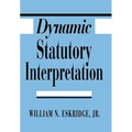 Dynamic Statutory Interpretation