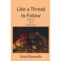 Like a Thread to Follow