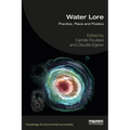 Water Lore: Practice, Place and Poetics
