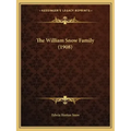 The William Snow Family (1908)