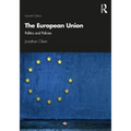 The European Union: Politics and Policies