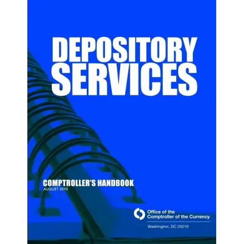 Depository Services: Comptroller's Handbook August 2010