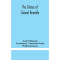 The Silence Of Colonel Bramble