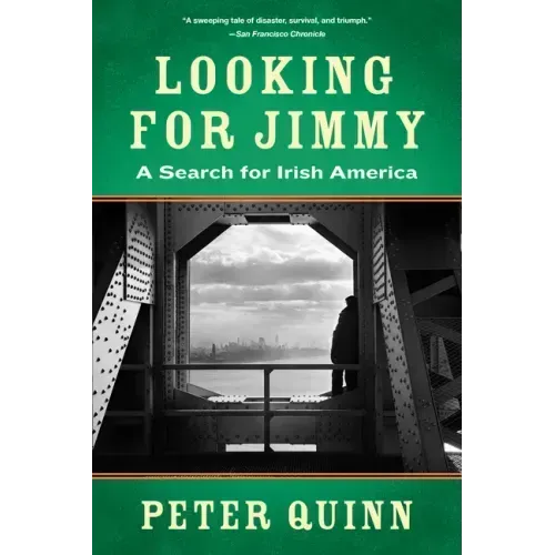 Looking for Jimmy: A Search for Irish America
