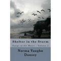 Shelter in the Storm: Songs of the Heart