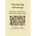 Purchasing Advantage - Running a World Class Purchasing Organization