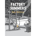 Factory Summers