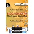 Biochemistry Flashcard Quicklet: Flash Cards in a Book for Biochemistry Students