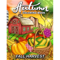 Fall Harvest: Autumn Coloring Book Featuring Relaxing Nature Country Scenes and Beautiful Fall Landscapes