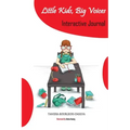Little Kids, Big Voices Interactive Journal