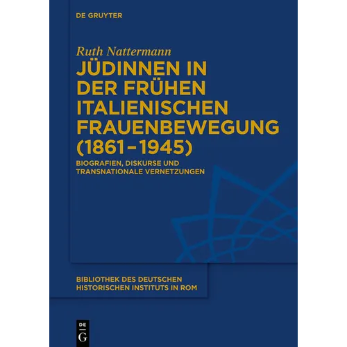 Jüdinnen in der frühen italienischen Frauenbewegung (1861-1945)