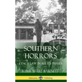 Southern Horrors: Lynch Law in All Its Phases (Hardcover)