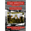 The Grotto Book Two: Vietnam 1970 Marble Mountain