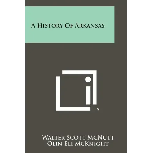 A History of Arkansas