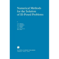 Numerical Methods for the Solution of Ill-Posed Problems