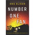 Number One Fan: A Thrilling Horror Novel