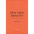 Our True Identity: An Interpretation Of Galatians