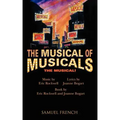 Musical of Musicals the Musical!