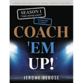 Coach 'em Up!: "Season_1 The Offseason, An Abundance of Turmoil"